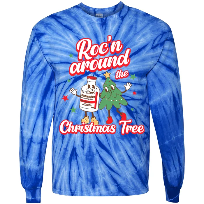 RocN Around The Christmas Tree Er Ed Rn Pacu Icu Nurse Xmas Funny Gift Tie-Dye Long Sleeve Shirt