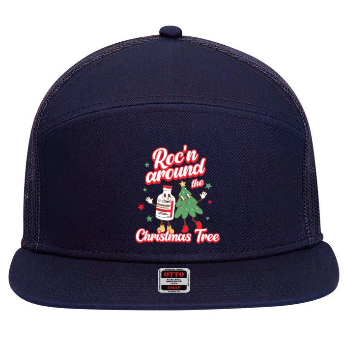 RocN Around The Christmas Tree Er Ed Rn Pacu Icu Nurse Xmas Funny Gift 7 Panel Mesh Trucker Snapback Hat