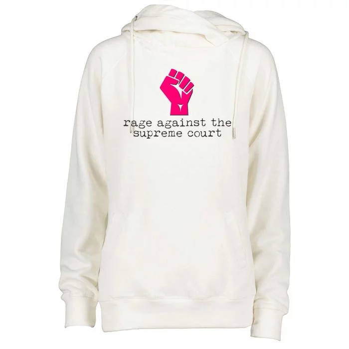 Rage Against The Spreme Court Womens Funnel Neck Pullover Hood