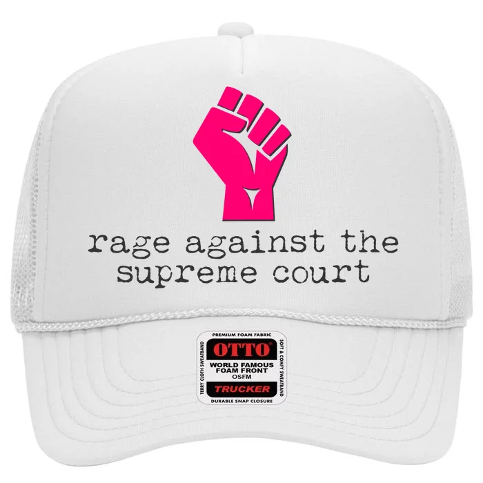 Rage Against The Spreme Court High Crown Mesh Trucker Hat