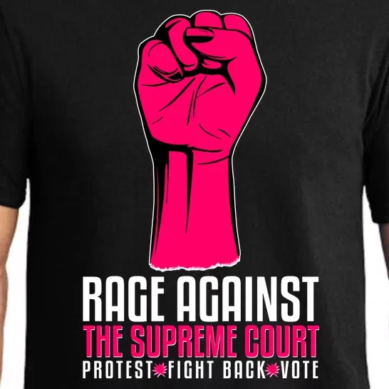 Rage Against The Spreme Court Protest Fight Back Vote Pajama Set