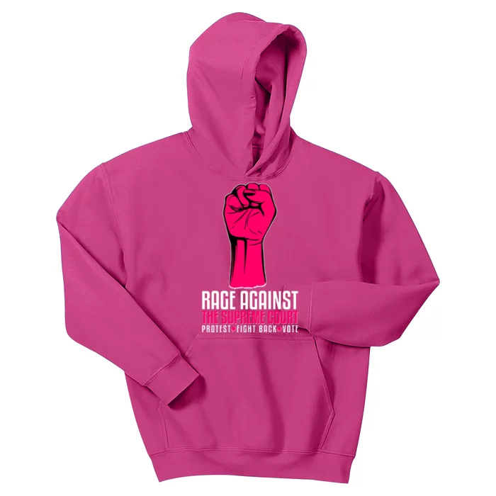 Rage Against The Spreme Court Protest Fight Back Vote Kids Hoodie