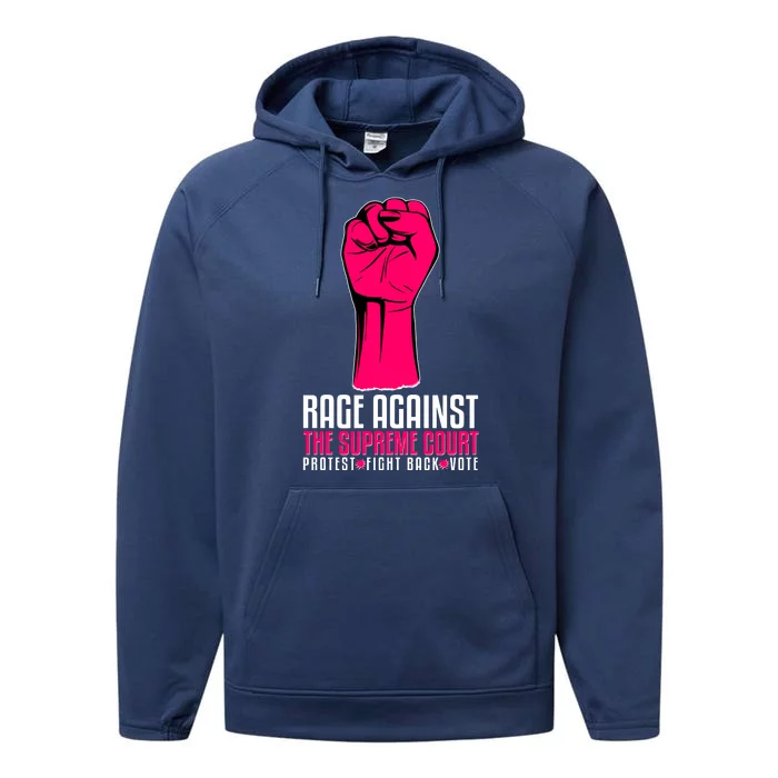 Rage Against The Spreme Court Protest Fight Back Vote Performance Fleece Hoodie