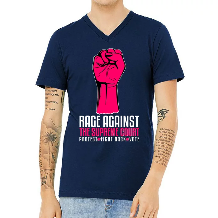 Rage Against The Spreme Court Protest Fight Back Vote V-Neck T-Shirt