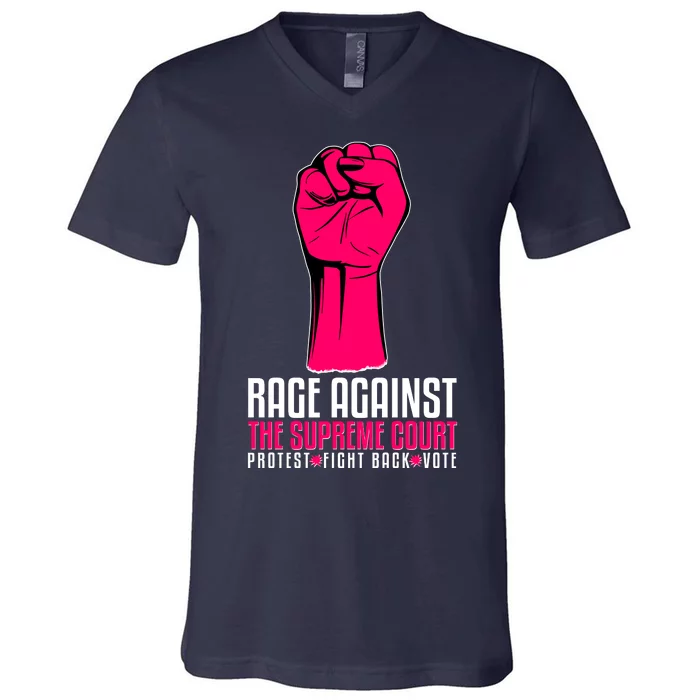 Rage Against The Spreme Court Protest Fight Back Vote V-Neck T-Shirt