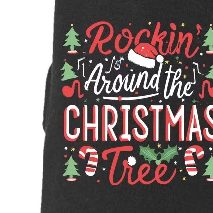 Rockin Around The Christmas Tree Music Note Music Teacher Doggie 3-End Fleece Hoodie