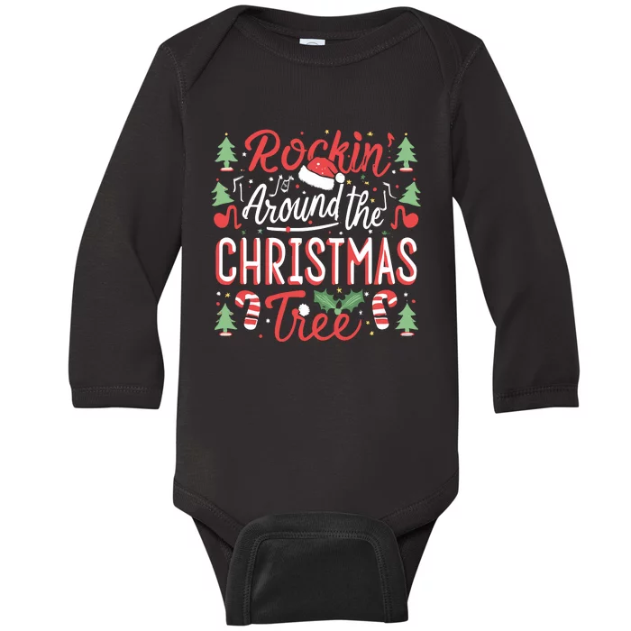 Rockin Around The Christmas Tree Music Note Music Teacher Baby Long Sleeve Bodysuit