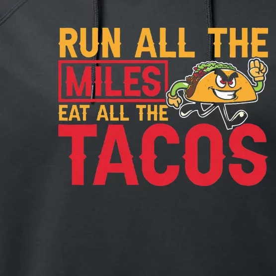 Run All The Miles Eat All The Tacos Marathon Jogging Running Performance Fleece Hoodie