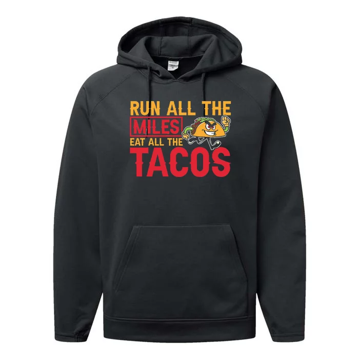 Run All The Miles Eat All The Tacos Marathon Jogging Running Performance Fleece Hoodie