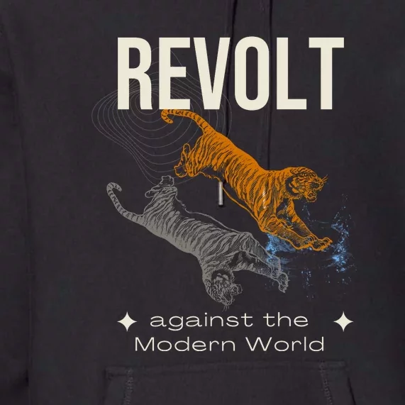 Revolt Against The Modern World Ride The Tiger Julius Evola Premium Hoodie