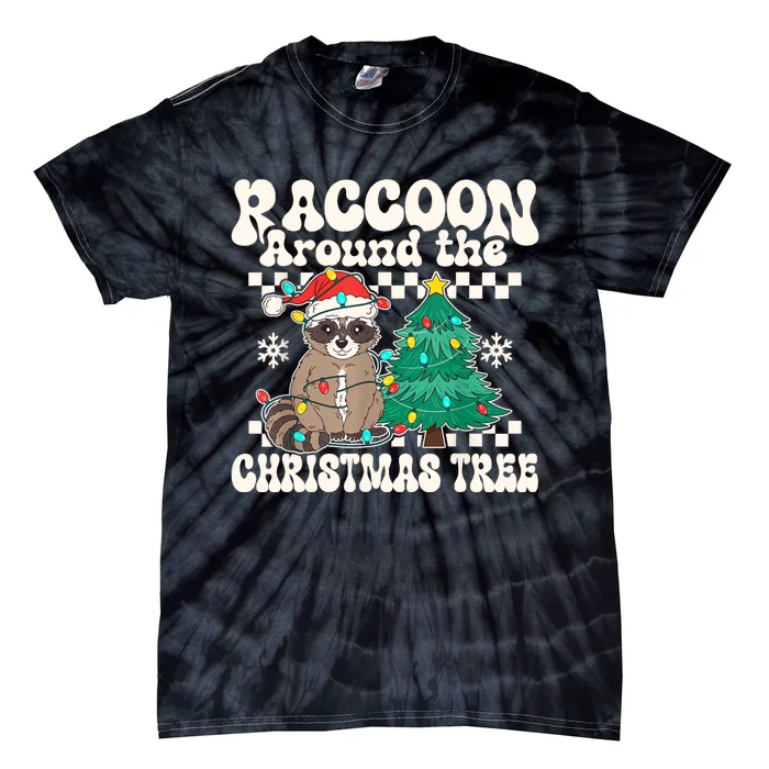 Raccoon Around The Christmas Tree Raccoon Lover Funny Tie-Dye T-Shirt