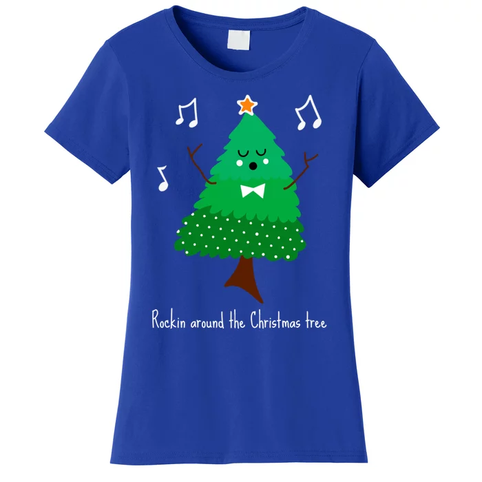 Rockin Around The Christmas Tree Unisex Gift Women's T-Shirt