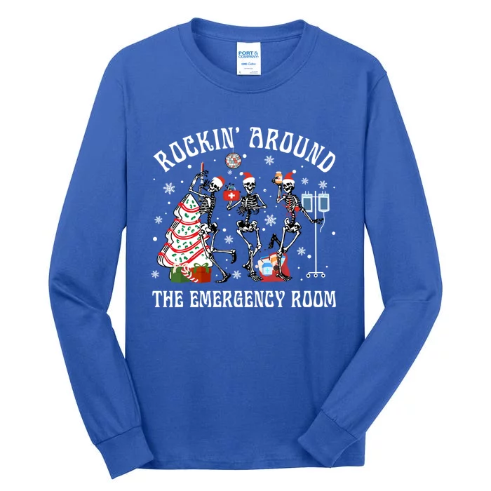 Rockin Around The Emergency Room Christmas Xmas Nurse Funny Gift Tall Long Sleeve T-Shirt