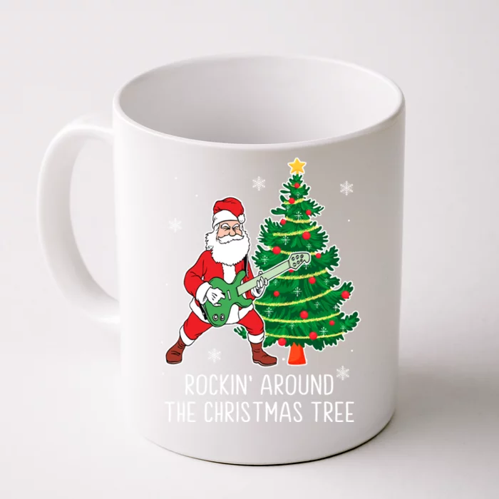 Rockin Around The Christmas Tree Santa Claus Guitar Player Gift Front & Back Coffee Mug