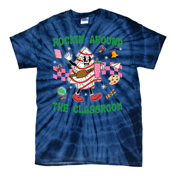 Rockin Around The Classroom Funny Teacher Christmas Tie-Dye T-Shirt