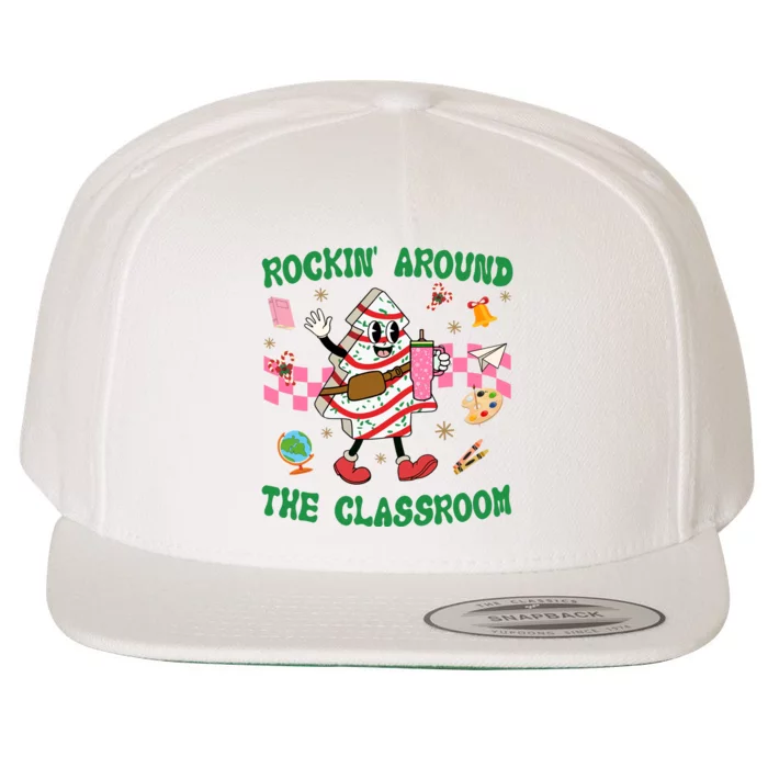 Rockin Around The Classroom Funny Teacher Christmas Wool Snapback Cap