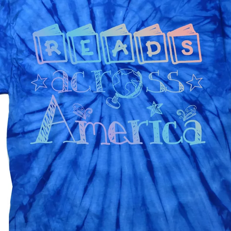 Reads Across Tee America Reading Teacher Books Reader Cool Gift Tie-Dye T-Shirt