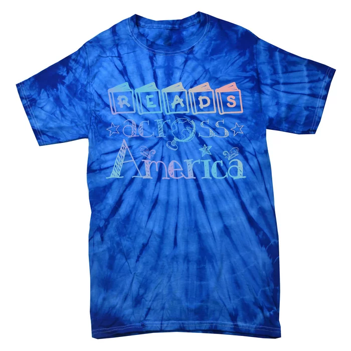 Reads Across Tee America Reading Teacher Books Reader Cool Gift Tie-Dye T-Shirt