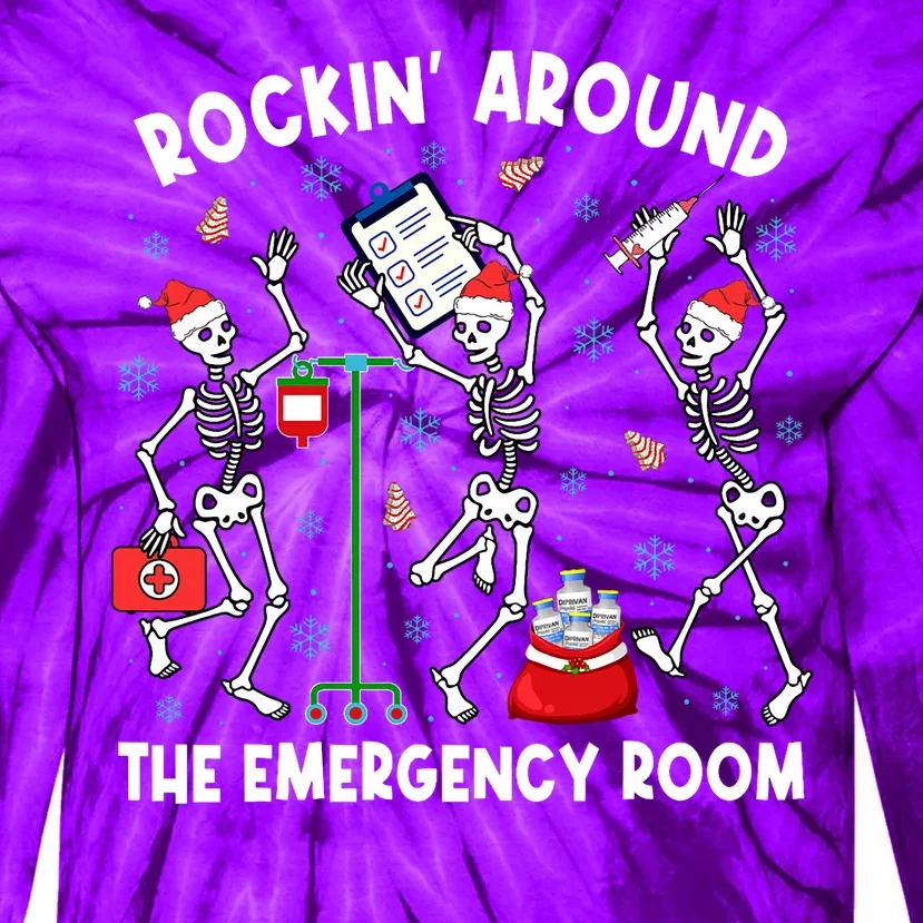 Rockin Around The Emergency Room Skeleton Er Nurse Xmas Tie-Dye Long Sleeve Shirt