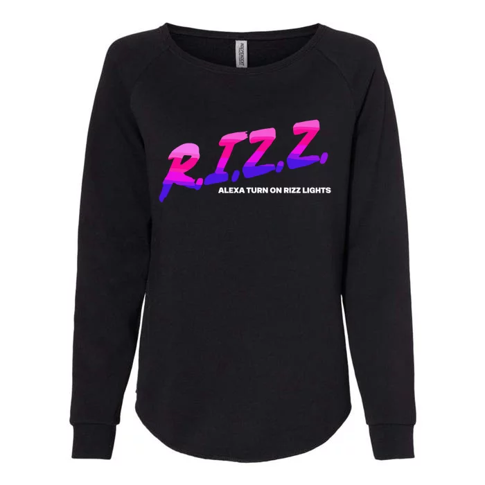 Rizz Alexa Turn On Rizz Lights Womens California Wash Sweatshirt