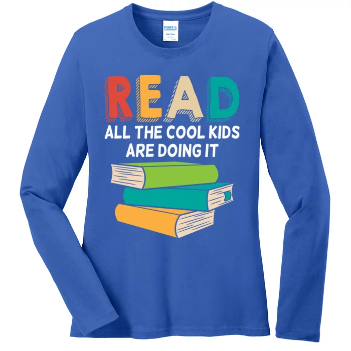 Read All The Cool Are Reading Book Lover Gift Readers Gift Ladies Long Sleeve Shirt