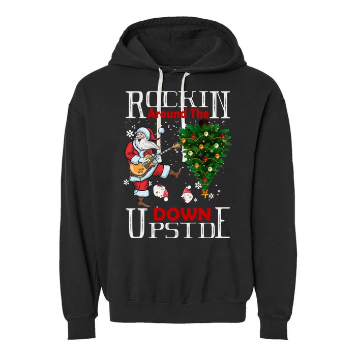 Rockin Around The Christmas Upside Down Garment-Dyed Fleece Hoodie