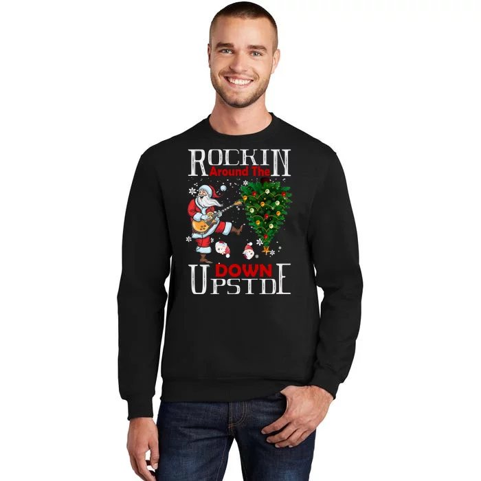 Rockin Around The Christmas Upside Down Sweatshirt