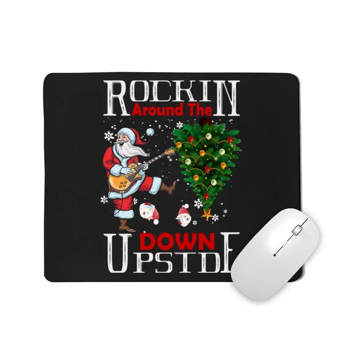 Rockin Around The Christmas Upside Down Mousepad