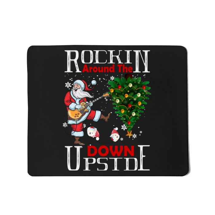 Rockin Around The Christmas Upside Down Mousepad