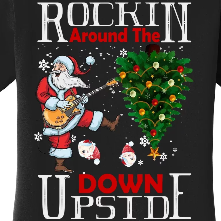 Rockin Around The Christmas Upside Down Women's T-Shirt