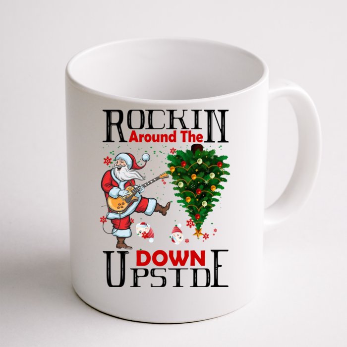 Rockin Around The Christmas Upside Down Front & Back Coffee Mug