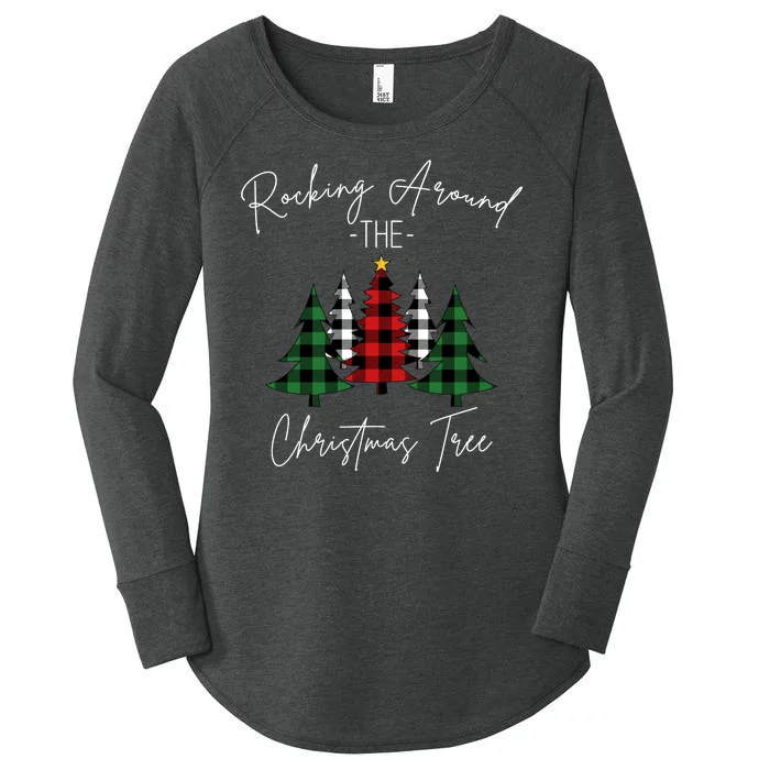 Rocking Around The Christmas Tree Women's Perfect Tri Tunic Long Sleeve Shirt