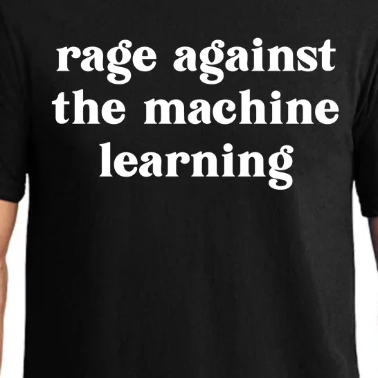 Rage Against The Machine Learning Funny Pajama Set