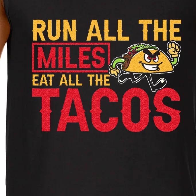 Run All The Miles Eat All The Tacos Marathon Jogging Running Comfort Colors® Tank Top