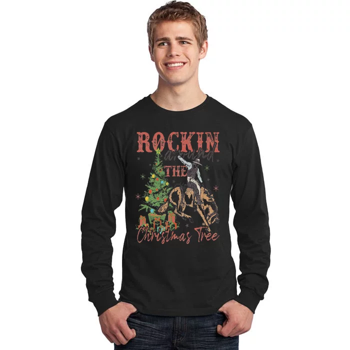 Rockin' Around The Christmas Tree Cowboy Santa Ride Horse Tall Long Sleeve T-Shirt