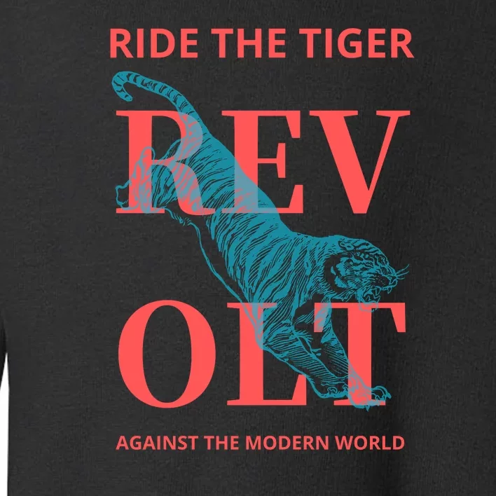 Revolt Against The Modern World Ride The Tiger Julius Evola Toddler Sweatshirt