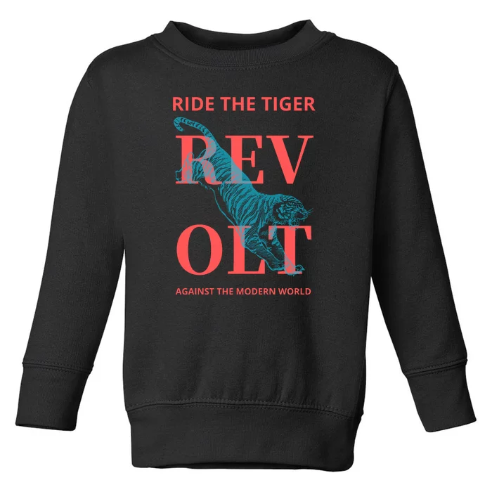 Revolt Against The Modern World Ride The Tiger Julius Evola Toddler Sweatshirt