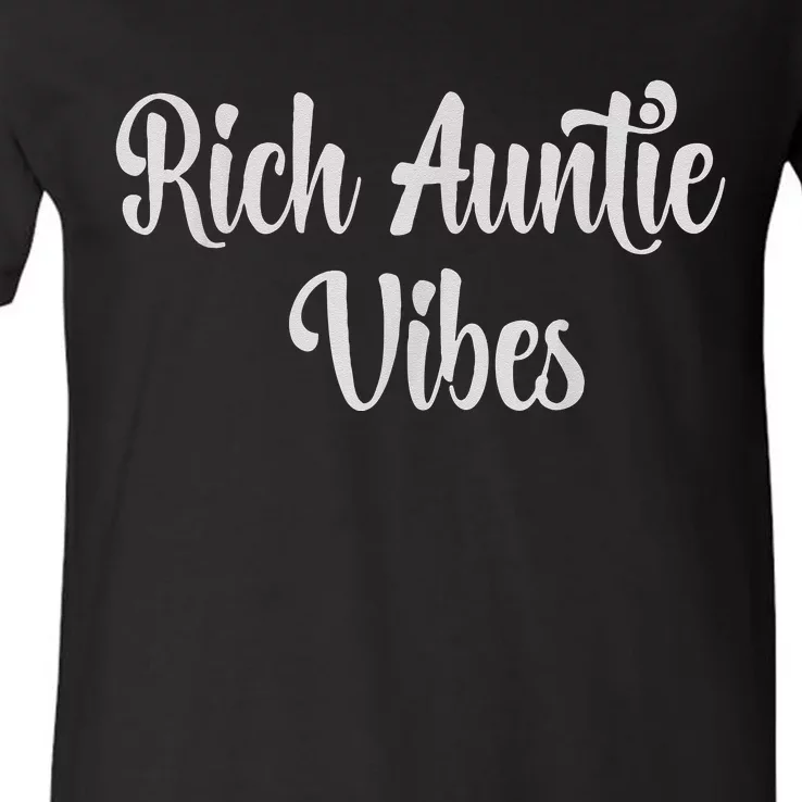 Rich Auntie Vibes Mothers Day Celebrtaion V-Neck T-Shirt