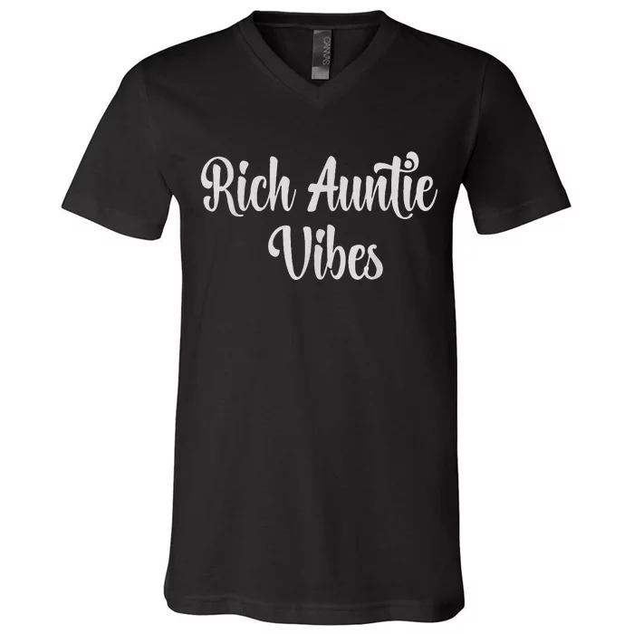 Rich Auntie Vibes Mothers Day Celebrtaion V-Neck T-Shirt