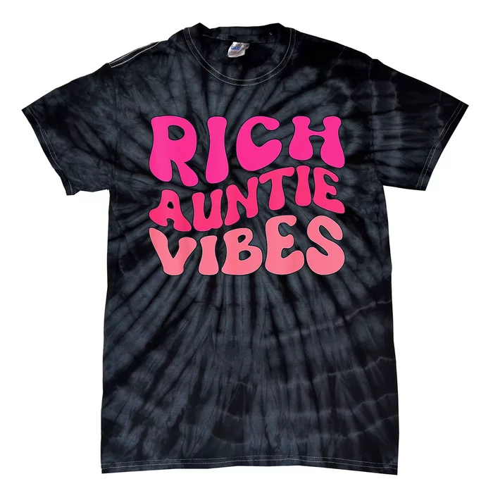 Rich Auntie Vibes Aunt Best Aunty Mother's Day Cute Tie-Dye T-Shirt