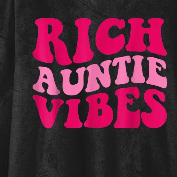 Rich Auntie Vibes Funny Aunt Saying Groovy Apparel Hooded Wearable Blanket