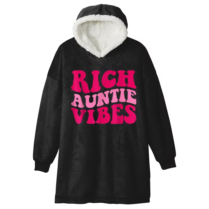 Rich Auntie Vibes Funny Aunt Saying Groovy Apparel Hooded Wearable Blanket