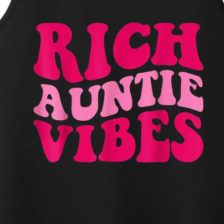 Rich Auntie Vibes Funny Aunt Saying Groovy Apparel Performance Tank