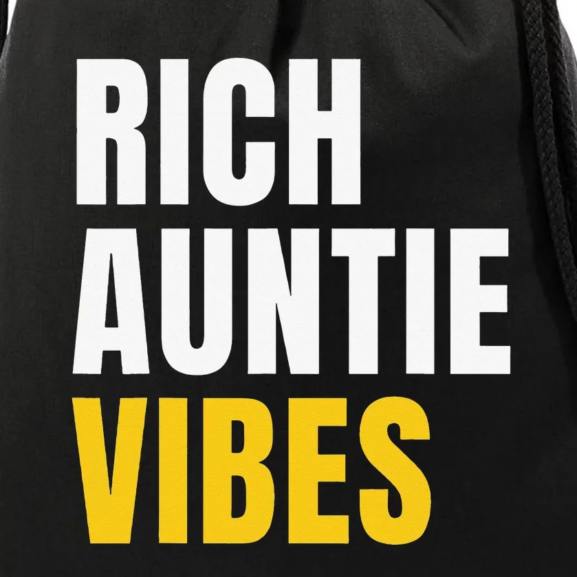 Rich Auntie Vibes Aunt Best Aunty Mothers Day Birthday Drawstring Bag