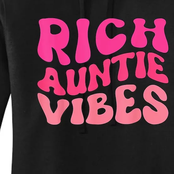 Rich Auntie Vibes Aunt Best Aunty  Mother's Day Cute Women's Pullover Hoodie