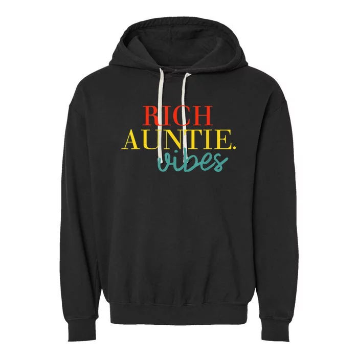 Rich Auntie Vibes Apparel Garment-Dyed Fleece Hoodie