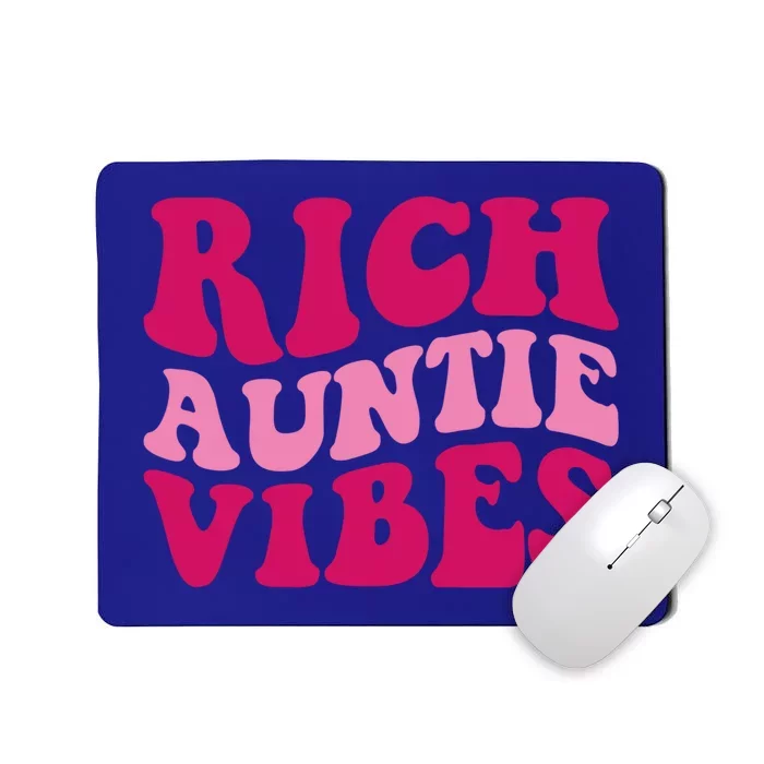 Rich Auntie Vibes Funny Aunt Saying Groovy Gift Mousepad