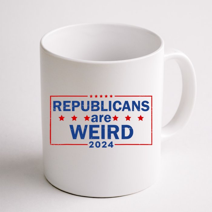 Republicans Are Weird Funny Political Election 2024 Front & Back Coffee Mug