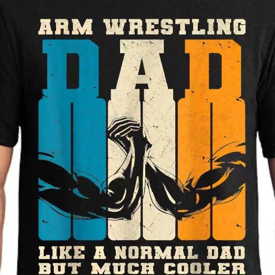 Retro Arm Wrestling Dad Normal Dad But Cooler Armwrestling Great Gift Pajama Set