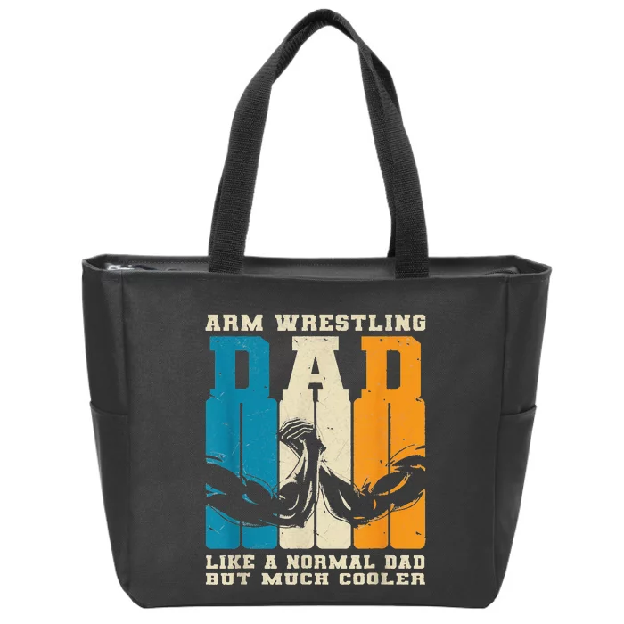 Retro Arm Wrestling Dad Normal Dad But Cooler Armwrestling Zip Tote Bag